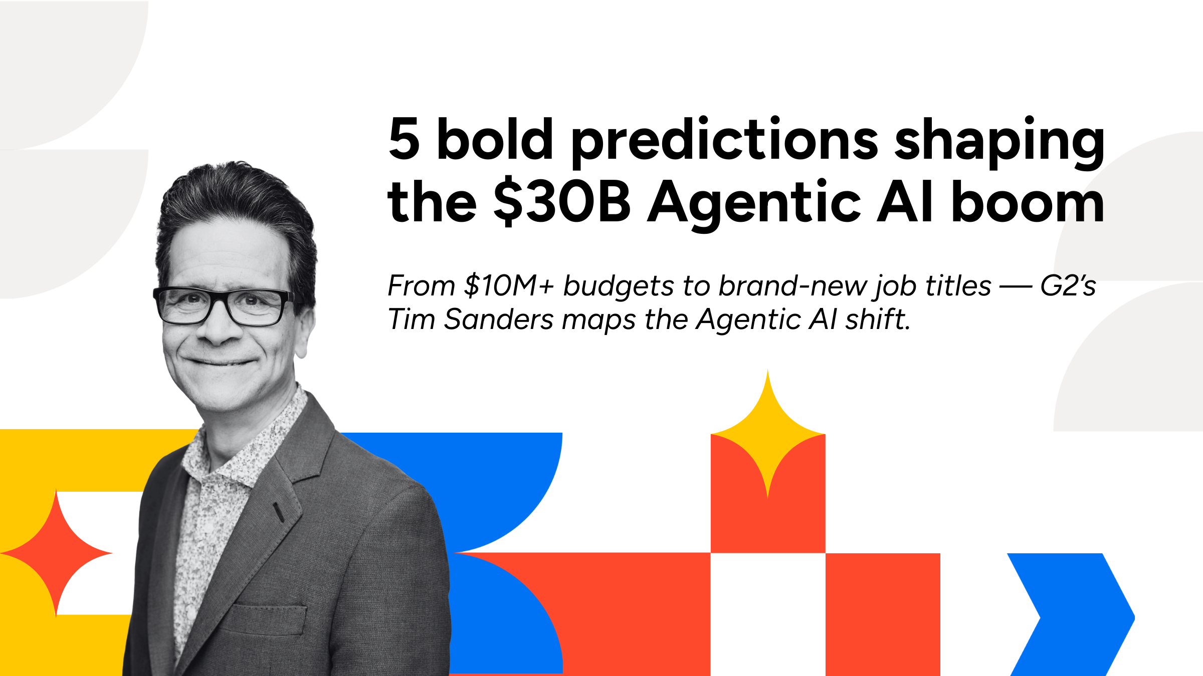 5 Bold Forecasts on the Emergence of Agentic AI and the $30B Orchestration Surge