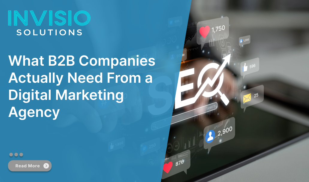 The Surprising Truth About What B2B Companies Really Demand From Digital Marketing Agencies Revealed