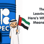 Why the UAE’s Shocking Exit from OPEC Could Upend the Global Oil Market Forever
