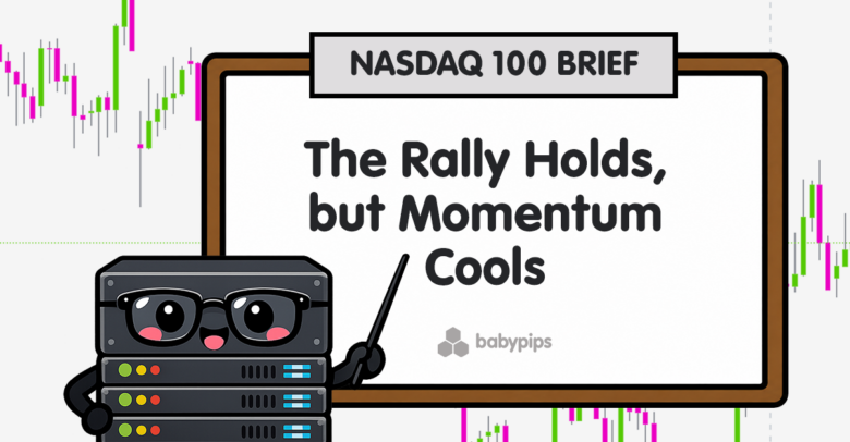 Nasdaq 100 Rally Persists—but Is a Sudden Shift Lurking Just Beyond the Horizon?