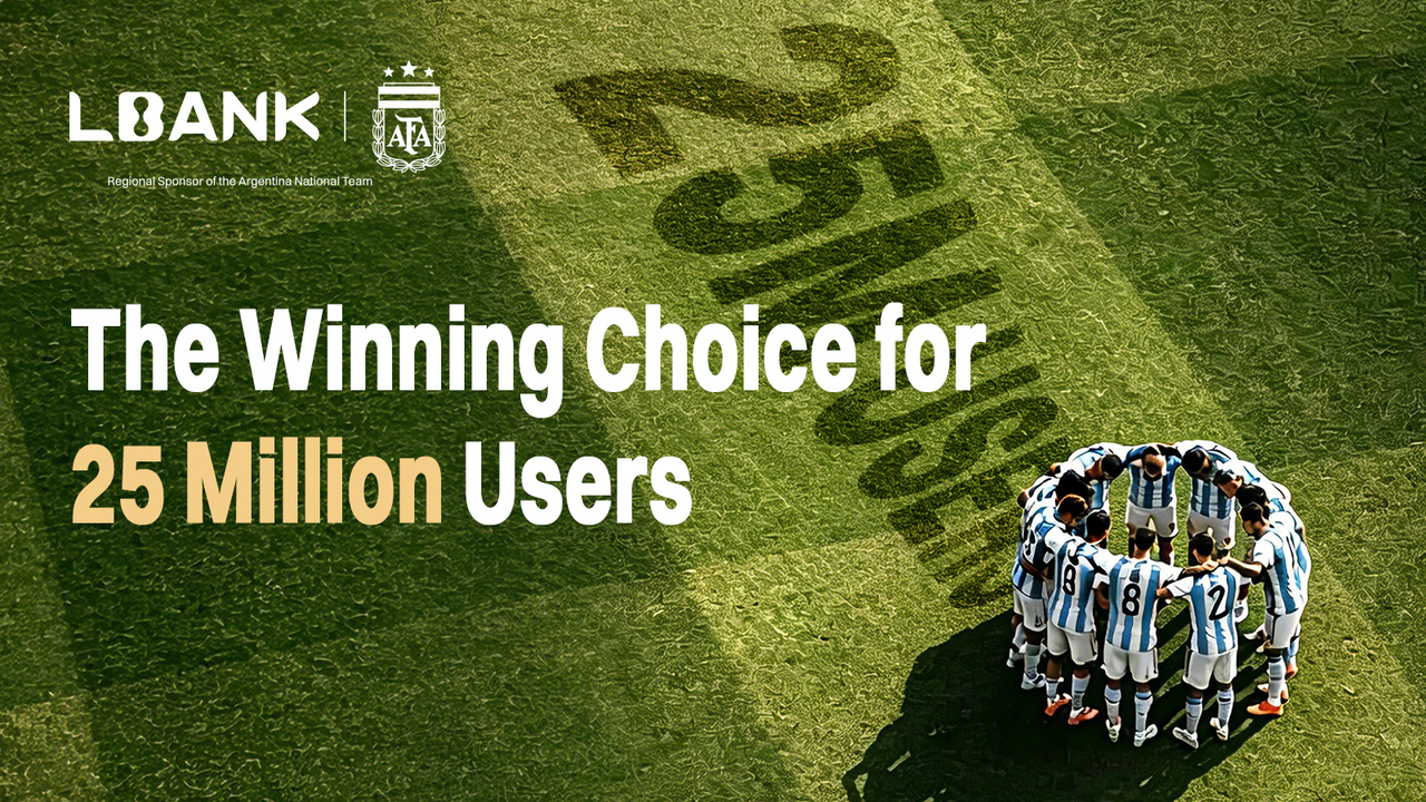 LBank’s User Base Explodes to 25 Million – What’s Behind the Surging Global Momentum?
