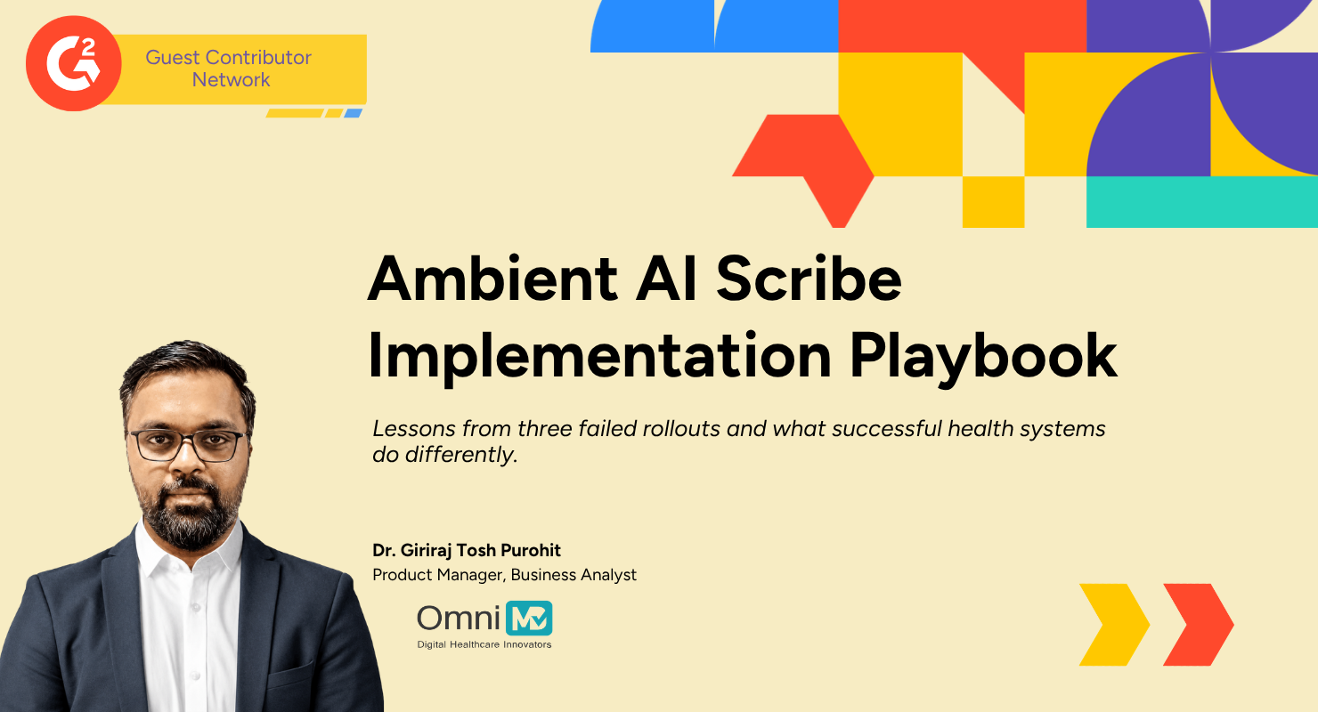 The Ambient AI Scribe Playbook: Lessons from Three Failed Rollouts