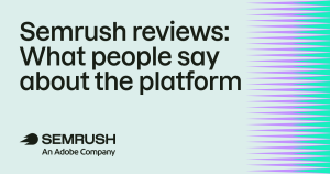 Semrush Reviews: The Surprising Truth Users Are Revealing About the Platform