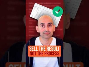 Stop Selling the Process. Sell the Result.